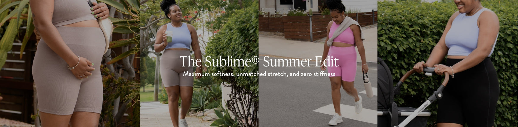The Sublime® Collection