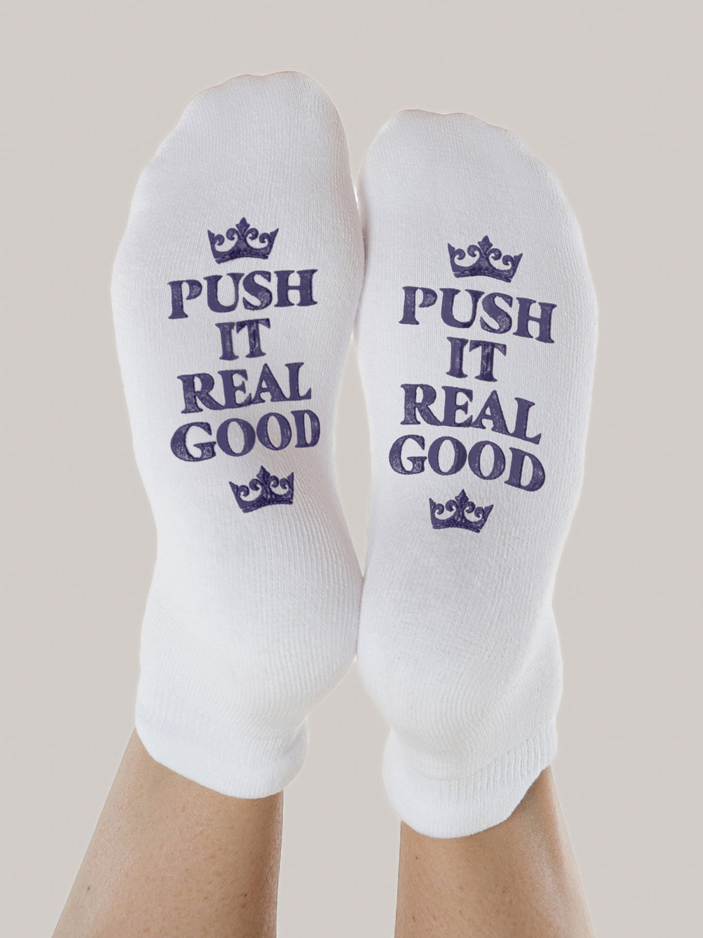 Push It Real Good Labor & Delivery Socks shown on model