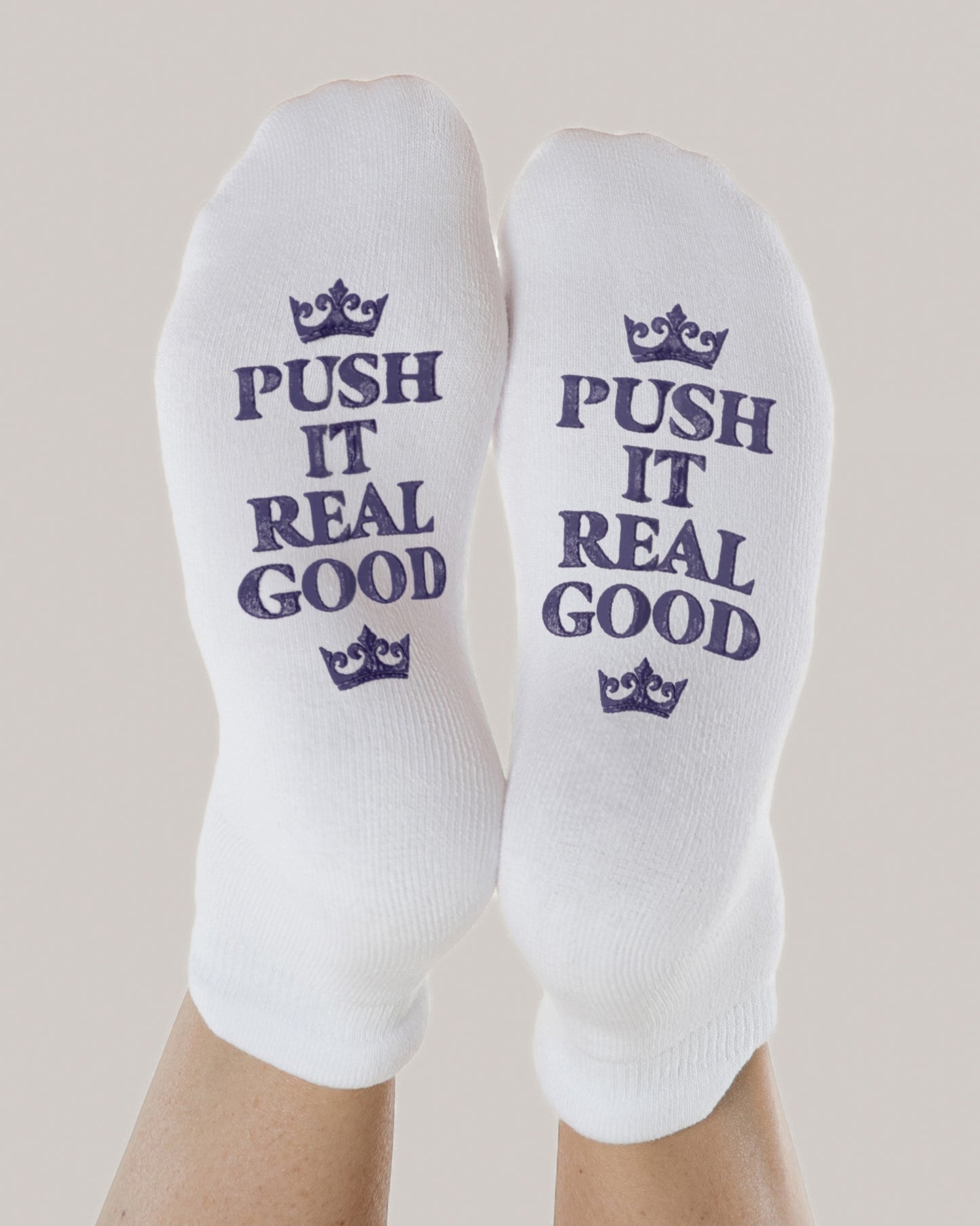 Push It Real Good Labor & Delivery Socks shown on model