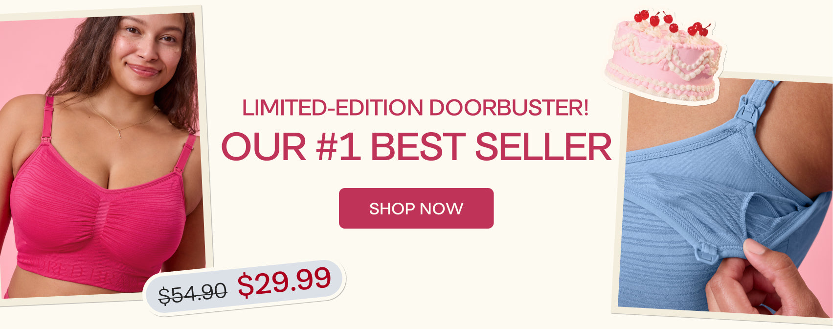 Promotional banner for a limited-edition doorbuster bra with a price tag, cake, and two women wearing bras.