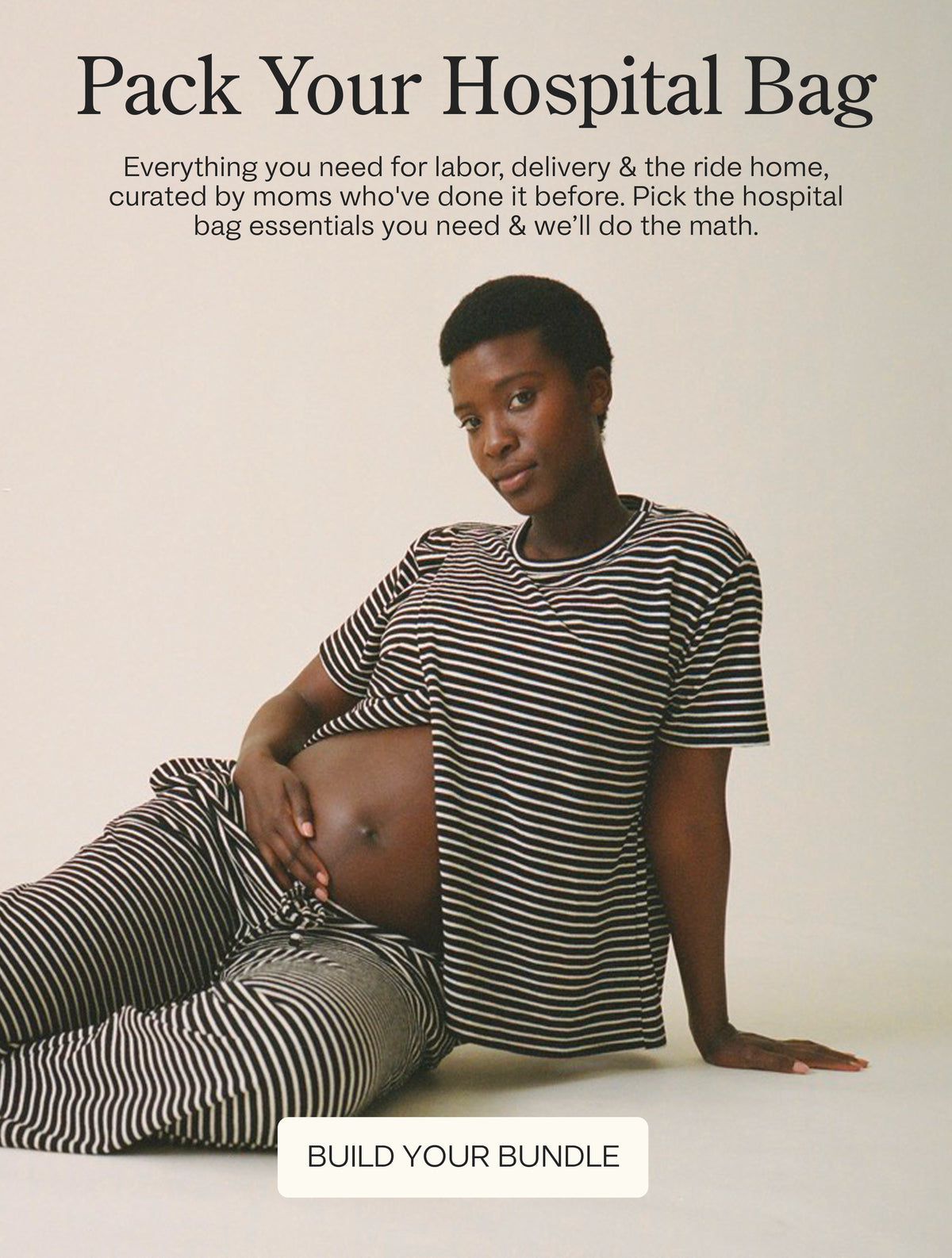 A pregnant model wearing Luxe Terry Maternity & Nursing Split Hem T-shirt in Black & Ivory Stripe sits on a light beige background, with text reading 'Pack Your Hospital Bag' and a 'START PACKING' button at the bottom.
