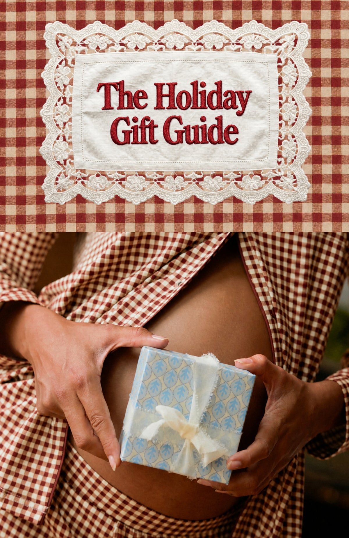 A split promotional graphic with a red-and-white gingham background. On the top is a white lace-bordered label reading 'The Holiday Gift Guide' in red serif text, other half is Model is wearing Clea Bamboo Long Sleeve Pajama Set in Auburn Gingham, holding a gift box.
