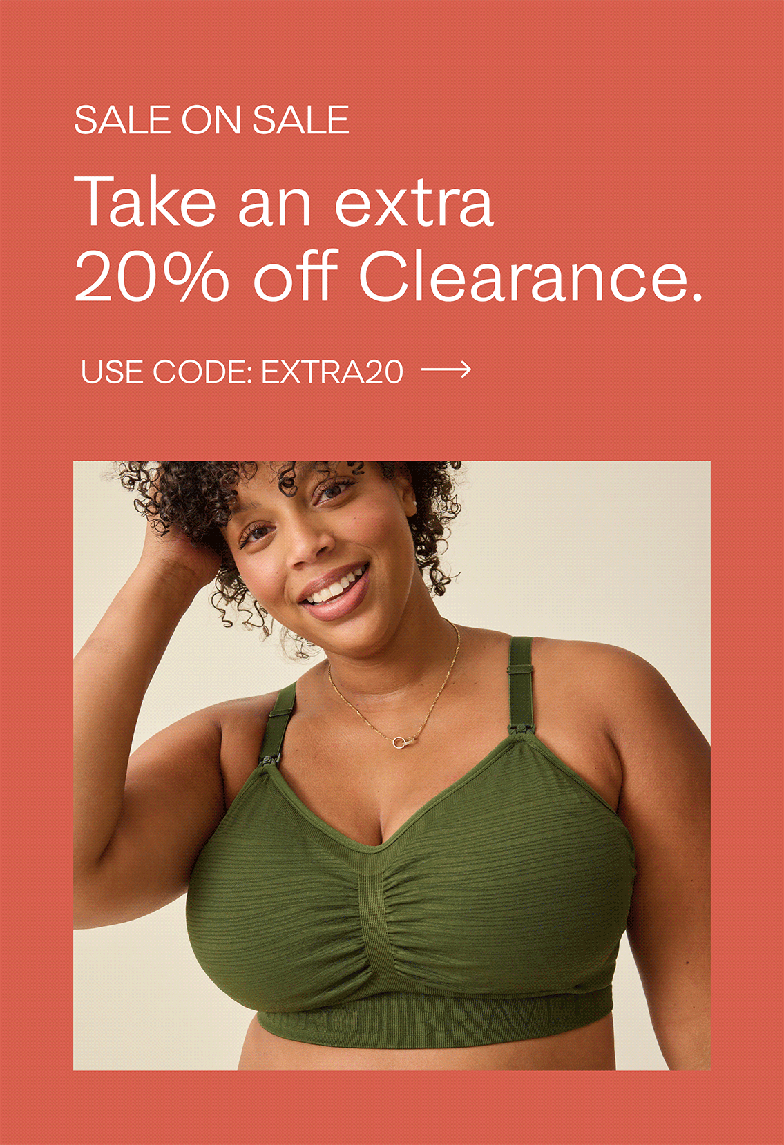 Promotional graphic with a coral-red background and large white text reading 'SALE ON SALE. TAKE AN EXTRA 20% OFF CLEARANCE' plus 'USE CODE: EXTRA20' in a white box at the bottom. Rotating gif of models wearing nursing bras.
