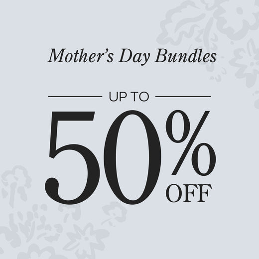 Black text on white background with floral pattern, stating Mother's Day Bundles, up to 50% off