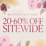Mother's Day Sale | 20-60% Off Sitewide, with floral design