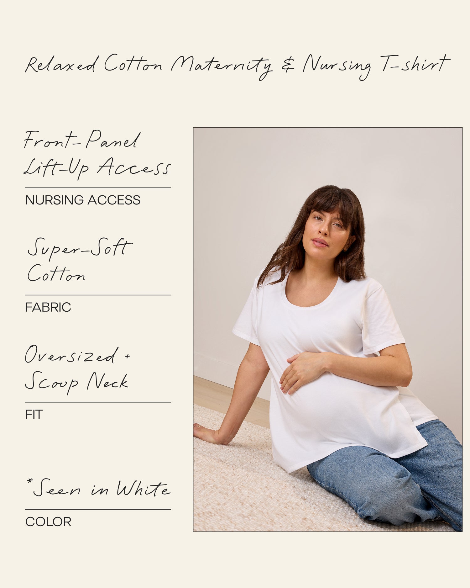 Model wearing Relaxed Cotton Maternity & Nursing T-shirt in White sitting on the floor in a relaxed pose. The image has functionality call outs, noting the nursing access, fabric, fit and color.