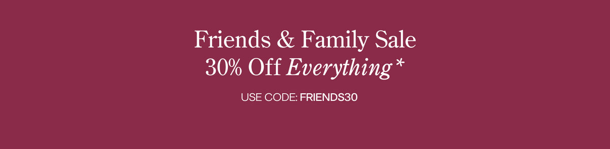 Friends & Family Sale: Bottoms