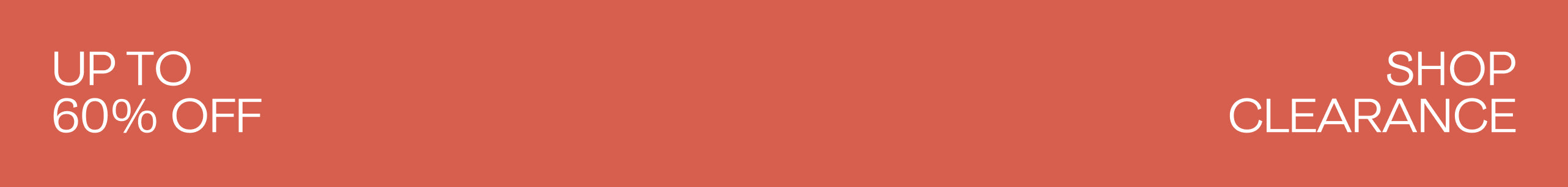 On a red background, white text reads: Up to 60% Off. Shop Clearance.