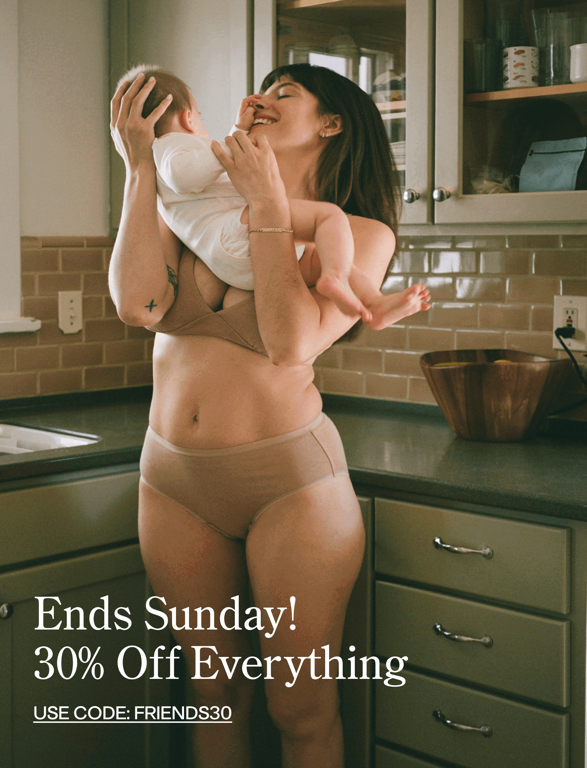 An animated GIF of mothers with their children from babies to toddlers, overlaid with a sale banner that reads 'Ends Sunday! 30% Off Everything' and a white link text that reads, 'USE CODE: FRIENDS30'.